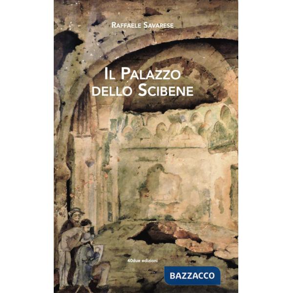 Palazzo dello Scibene (Il)