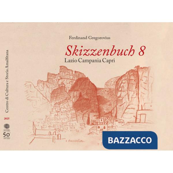 Skizzenbuch 8 Lazio Campania Capri