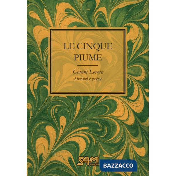 Cinque piume (Le)