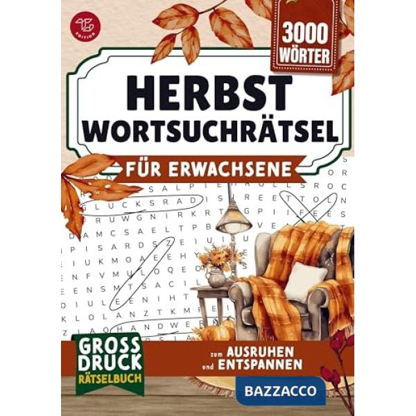 Wortsuchrätsel für Erwachsene. Herbst. Großdruck-Rätselbuch zum Entspannen und Ausruhen