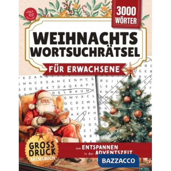 Weihnachts-Wortsuchrätsel für Erwachsene. Großdruck-Rätselbuch zum Entspannen in der Adventszeit