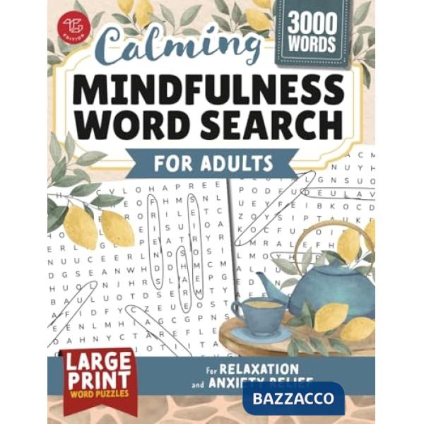 Calming mindfulness word search for adults. Large print word puzzles for relaxation and anxiety relief
