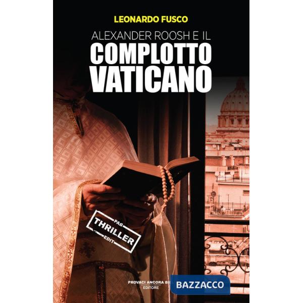 Alexander Roosh e il complotto vaticano