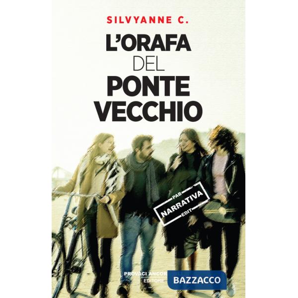Orafa del Ponte Vecchio (L')