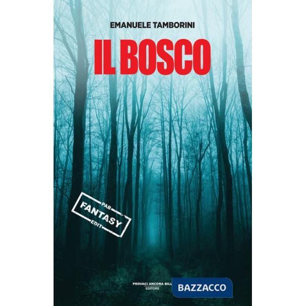 Bosco (Il)
