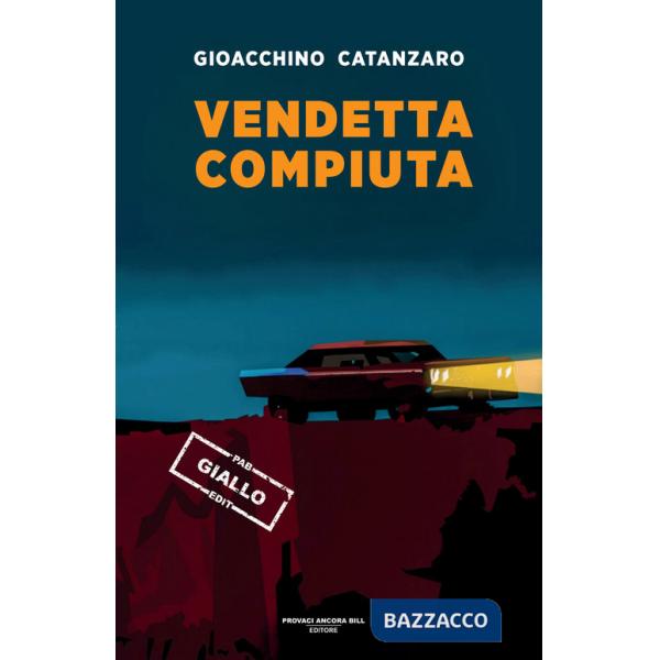 Vendetta compiuta