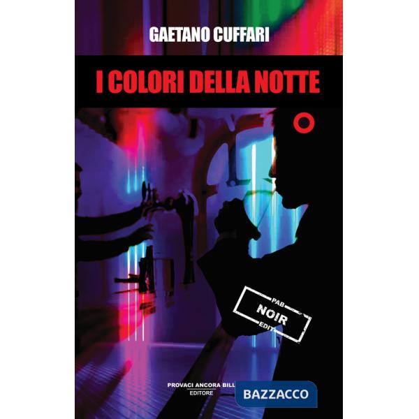 Colori della notte (I)