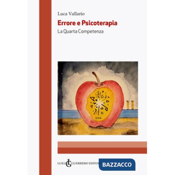 Errore e psicoterapia. La quarta competenza