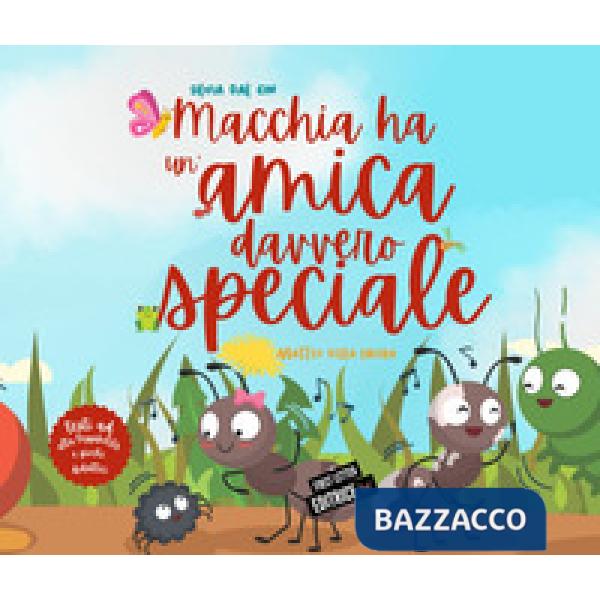 Macchia ha un'amica davvero speciale