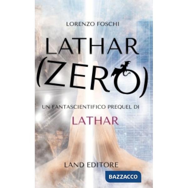 Lathar: zero