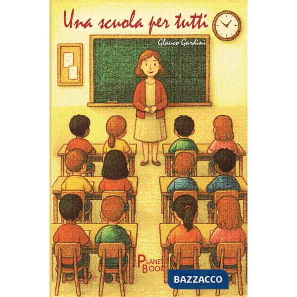 Scuola per tutti (Una)
