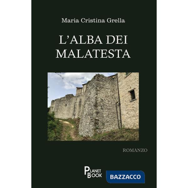 Alba dei Malatesta (L')