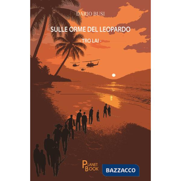 Sulle orme del leopardo-Tro Lai