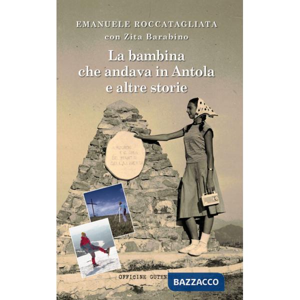 Bambina che andava in Antola e altre storie (La)