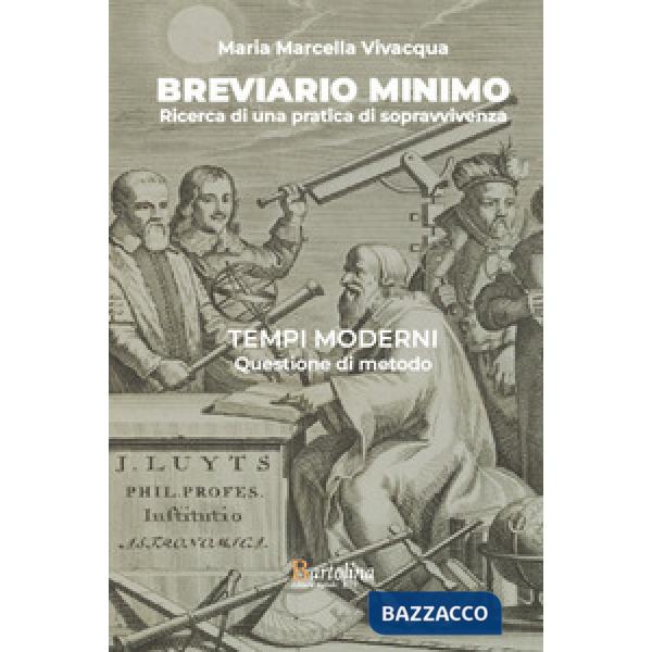 Breviario minimo. Ricerca di una pratica di sopravvivenza