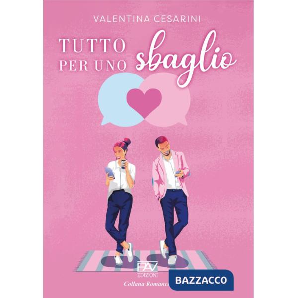 Tutto per uno sbaglio