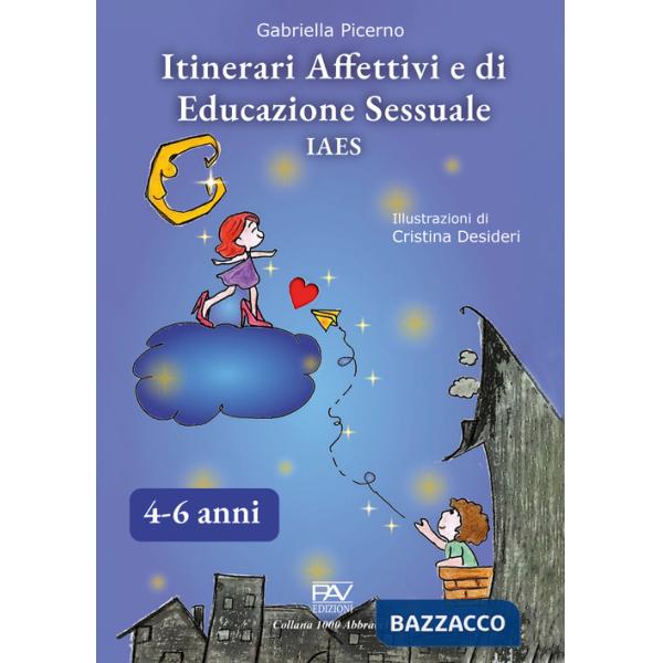 Itinerari affettivi e di educazione sessuale IAES 4-6 anni