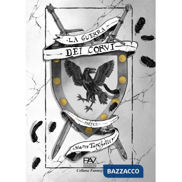 Guerra dei corvi (La). Vol. 2