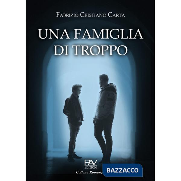 Famiglia di troppo (Una)