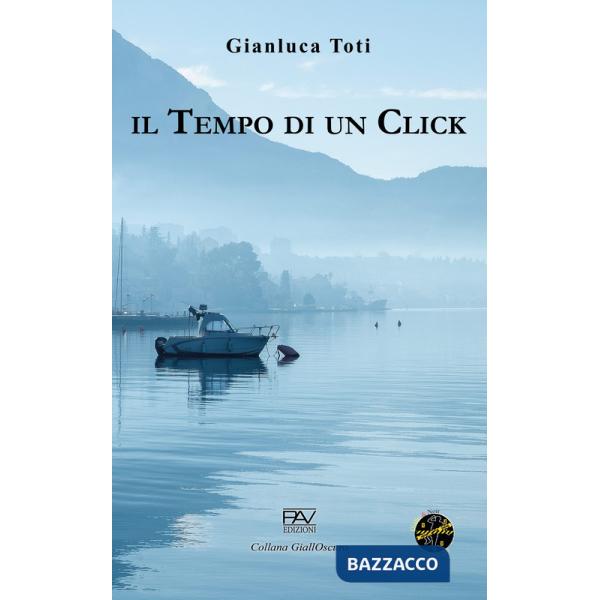 Tempo di un click (Il)