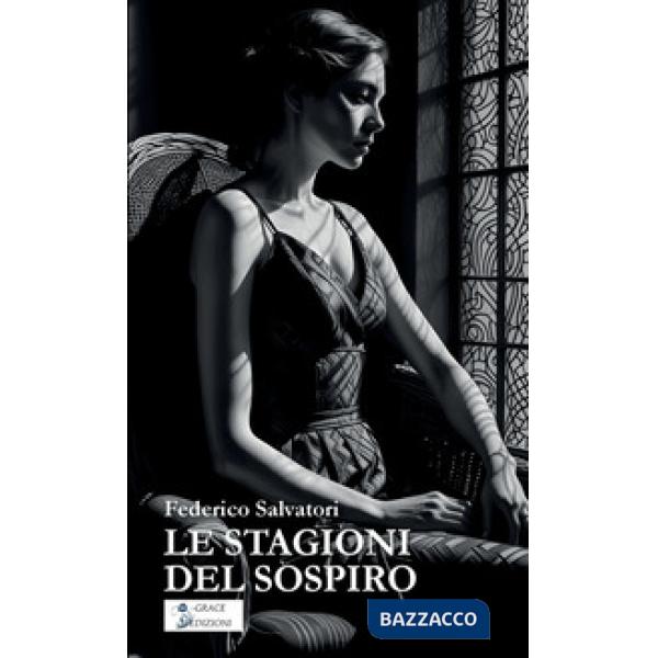 Le stagioni del sospiro