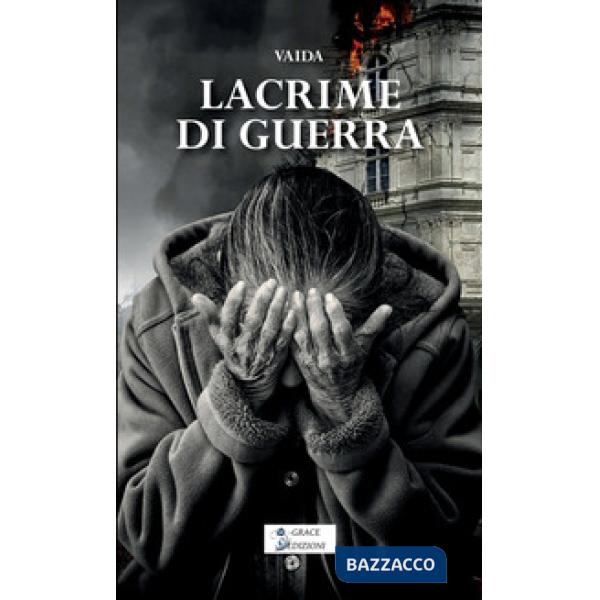 Lacrime di guerra