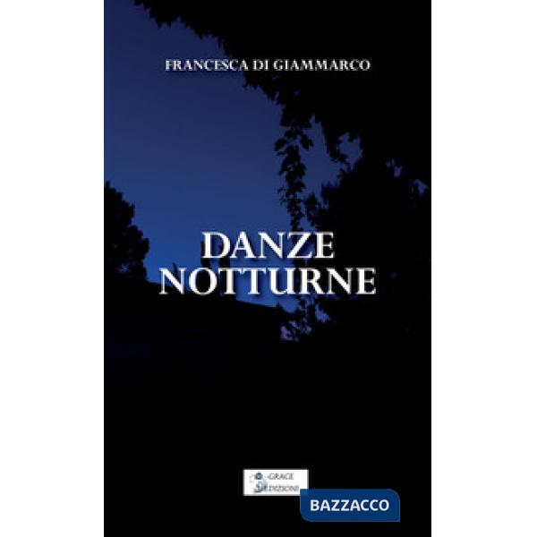 Danze notturne