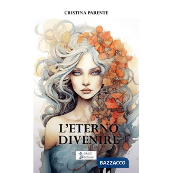 L'eterno divenire
