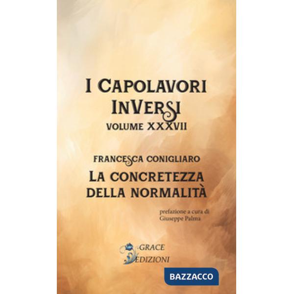 La concretezza della normalità. I Capolavori InVersi