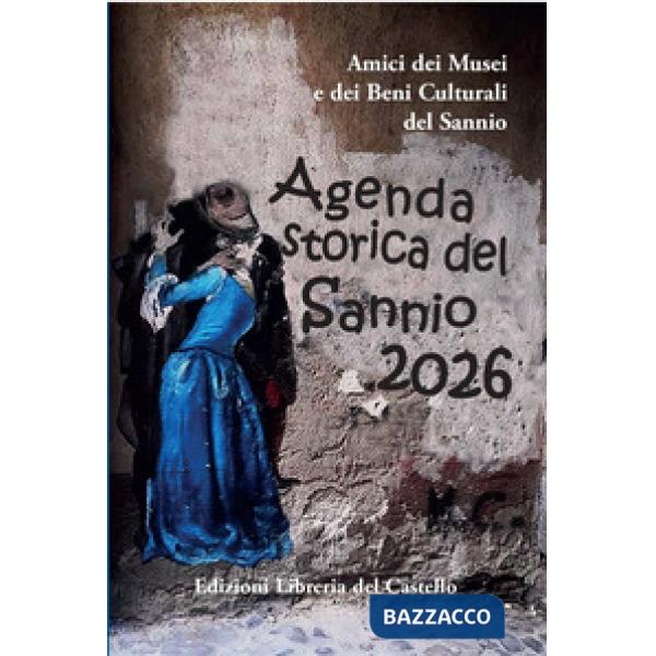 Agenda storica del Sannio 2026