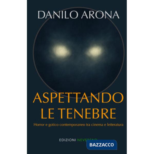 Aspettando le tenebre