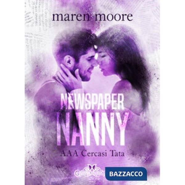Newspaper Nanny. A. A. A. Cercasi tata