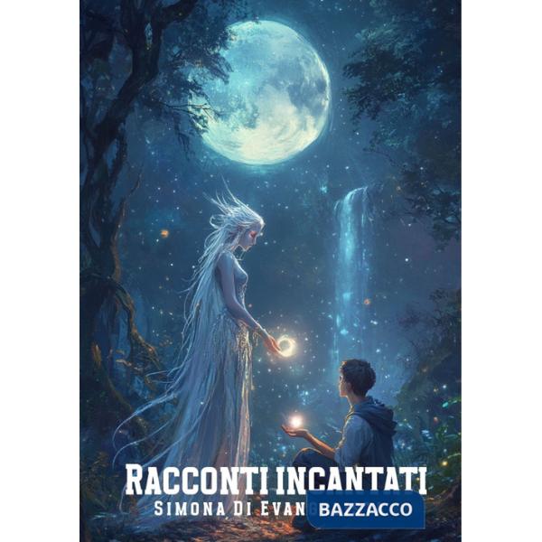 Racconti incantati