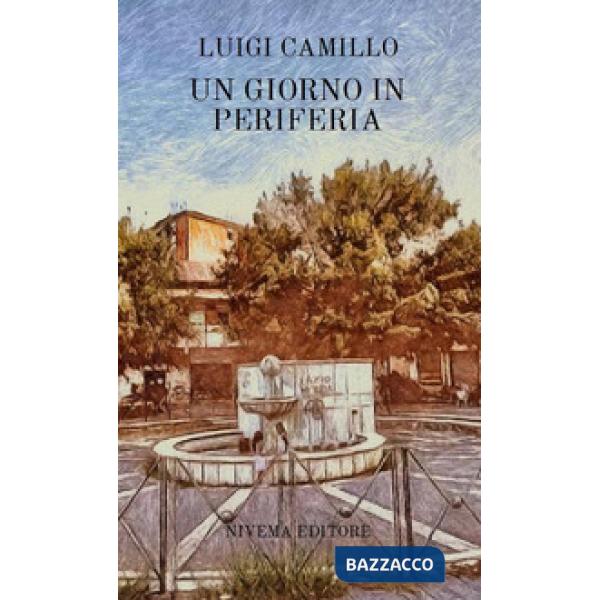 Un giorno in periferia