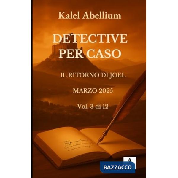 Detective per caso. l ritorno di Joel. Marzo 2025