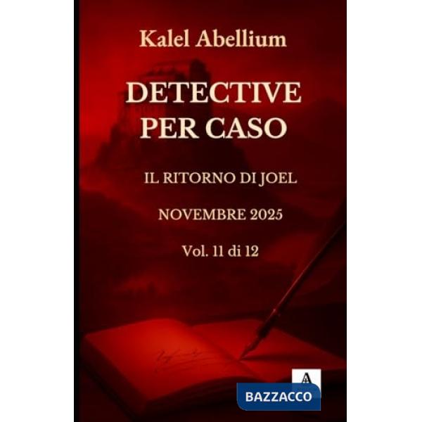 Detective per caso. Il ritorno di Joel. Novembre 2025