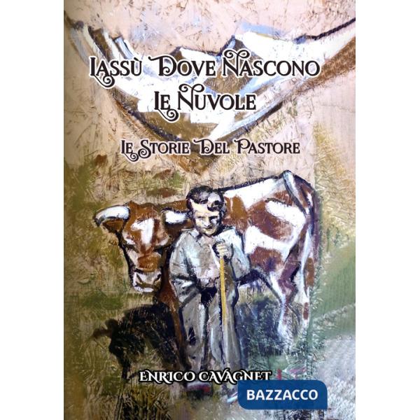 Lassù dove nascono le nuvole