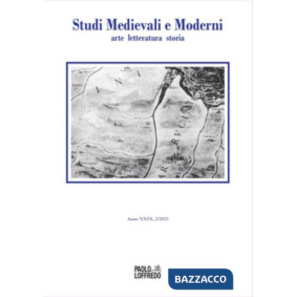 Studi medievali e moderni. Arte, letteratura, storia