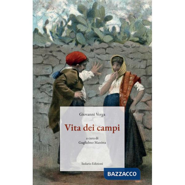 Vita dei campi. Ediz. integrale