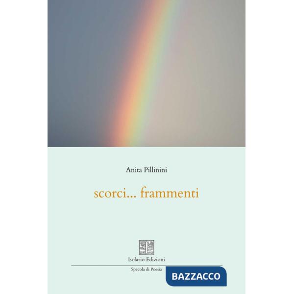 Scorci... frammenti