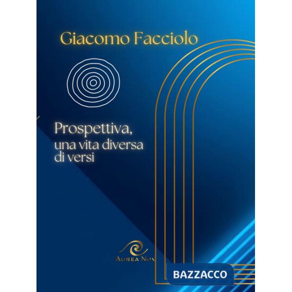 Prospettiva, una vita diversa di versi