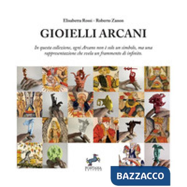 Gioielli Arcani. In questa collezione, ogni Arcano non è solo un simbolo, ma una rappresentazione che svela un frammento di infi