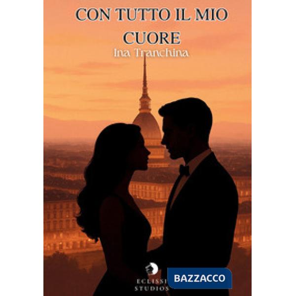Con tutto il mio cuore