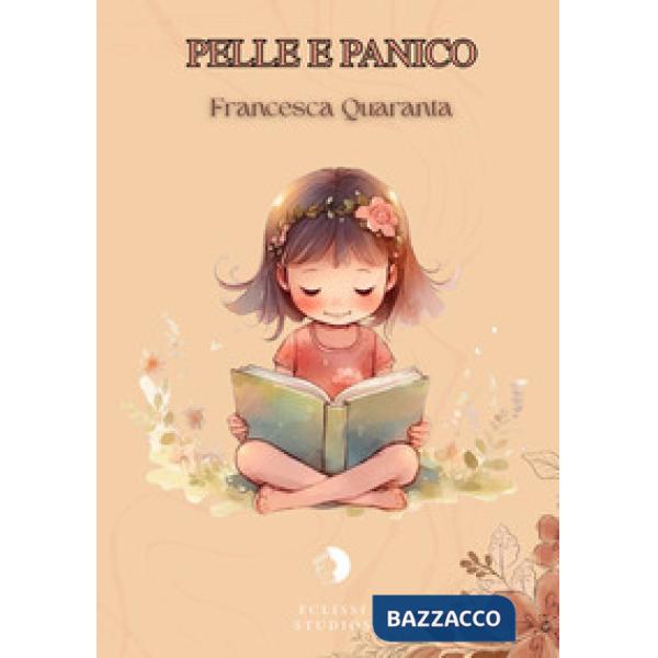 Pelle e panico