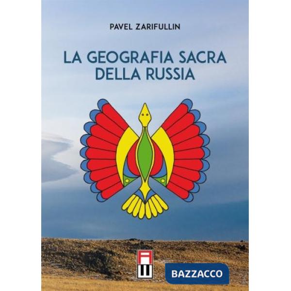 La geografia sacra della Russia