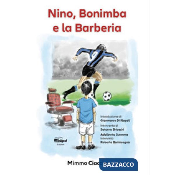 Nino, Bonimba e la Barberia
