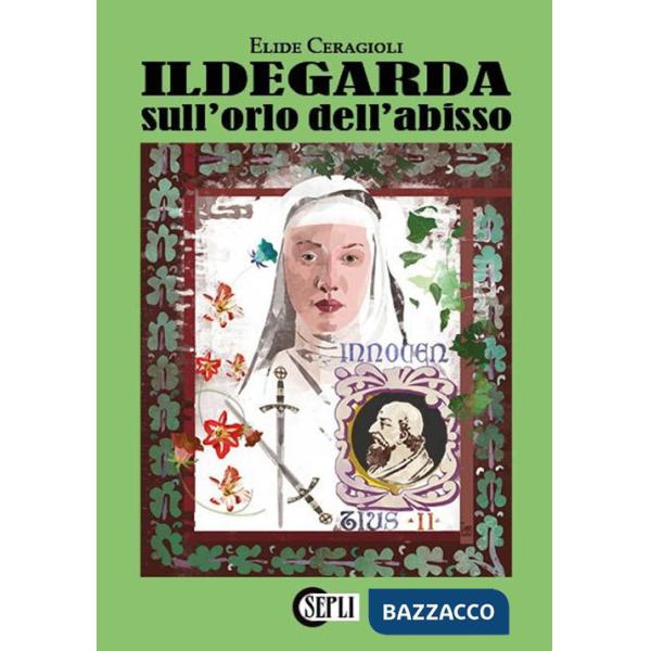 Ildegarda sull'orlo dell'abisso