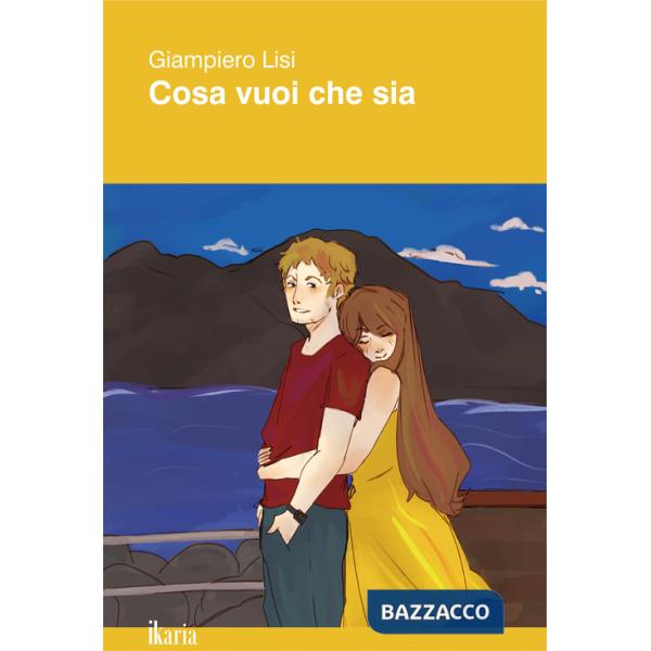 Cosa vuoi che sia. Nuova ediz.