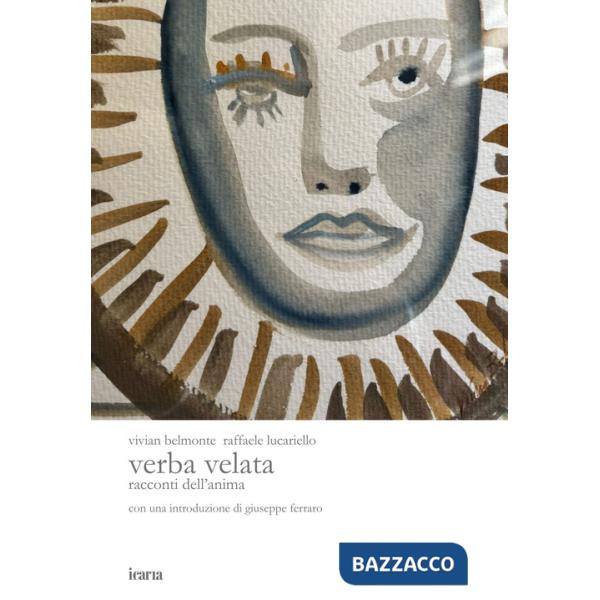 Verba velata. Racconti dell'anima. Ediz. illustrata