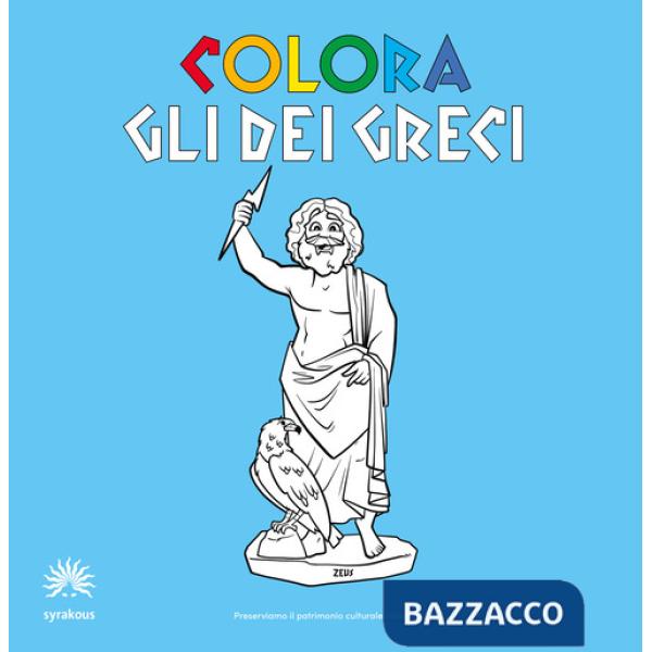 Colora gli dei greci. Album da colorare. Ediz. italiana e inglese